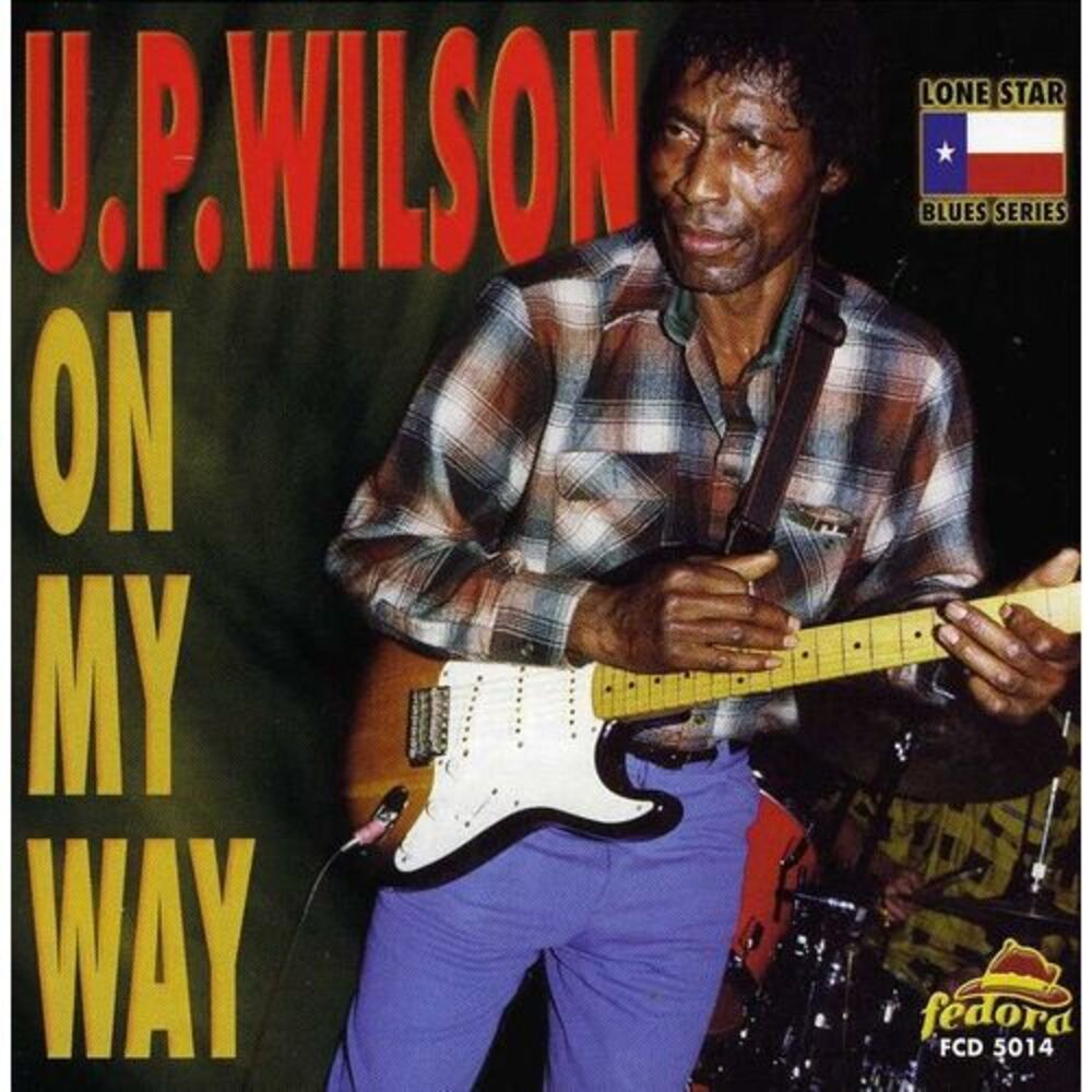 U.P. Wilson - On My Way  CD